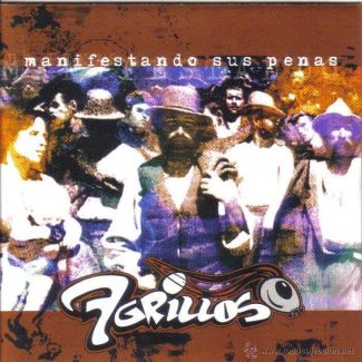 7 GRILLOS Manifestando sus penas CD