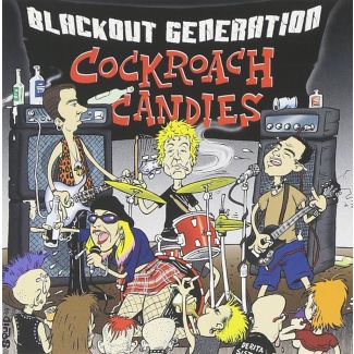 COCKROACH CANDIES Blackout generation CD