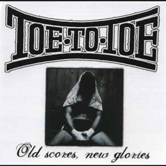 TOE TO TOE Old scores new glories CD