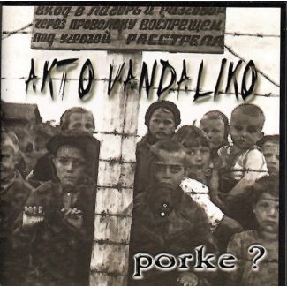 AKTO VANDALIKO Porké? CD