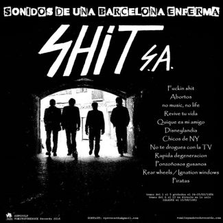 ATTAK / SHIT S.A  Sonidos de una Barcelona enferma LP