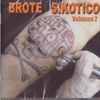 BROTE SIKOTICO Volumen 2 CD