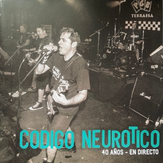 CODIGO NEUROTICO  40 AÑOS - EN DIRECTO  Lp NEGRO