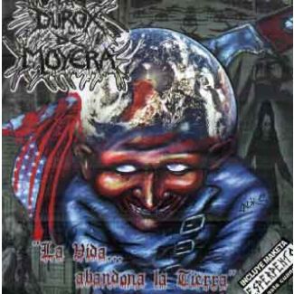 DUROX DE MOYERA La vida abandona la tierra CD