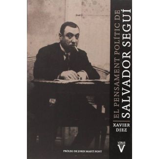 EL PENSAMENT POLITIC DE SALVADOR SEGUÍ