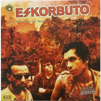 ESKORBUTO La otra cara del rock  Directo Vila-Real 23/12/1989 LP