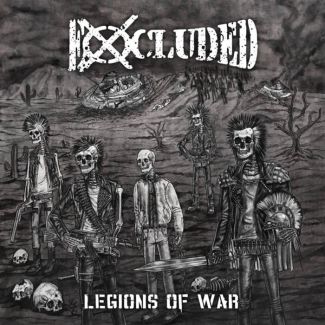 EXCLUDED Legions of War (2021) LP