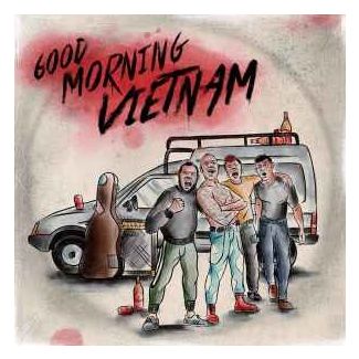 GOOD MORNING VIETNAM (2021) EP