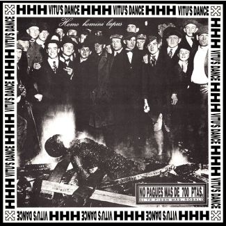 H.H.H. / VITU'S DANCE  Homo homini Lupus  Reedición 2014 LP