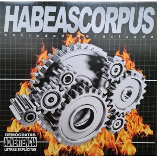 HABEAS CORPUS Sociedad Mecanizada  (2021) negro LP