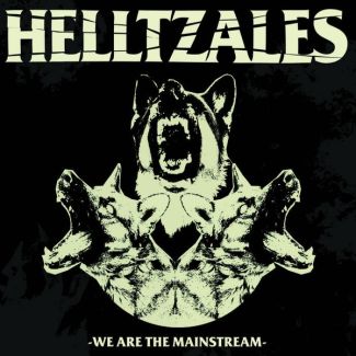 HELLTZALES  - We are the mainstream (LP)