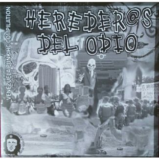 HEREDEROS DEL ODIO   Venezuela Punk hc compilacion LP