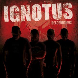 IGNOTUS Desconocidos (2019) CD
