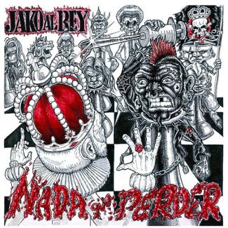 JAKO AL REY Nada que perder (2019) CD