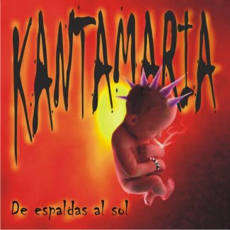 KANTAMARIA De espaldas al sol CD