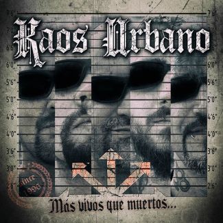 KAOS URBANO Mas vivos que muertos (2018) CD