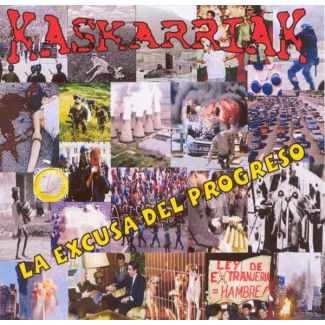 KASKARRIAK La excusa del progreso CD