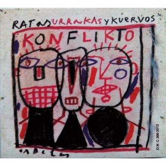 KONFLIKTO Ratas, urrakas y kuervos  (2013) CD+DVD
