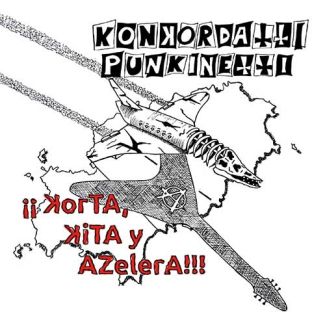 KONKORDATTI punkinetti ¿ Korta, kita y azelera!!! CD