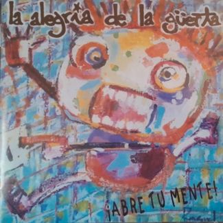 LA ALEGRIA DE LA GÜERTA ¡Abre tu mente! CD