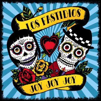 LOS FASTIDIOS Joy joy joy CD