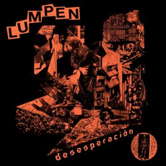 LUMPEN Desesperación 2022 EP
