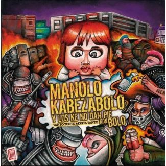 MANOLO KABEZABOLO y los ke no dan pie kon bolo. Tanto tonto monta tanto. CD