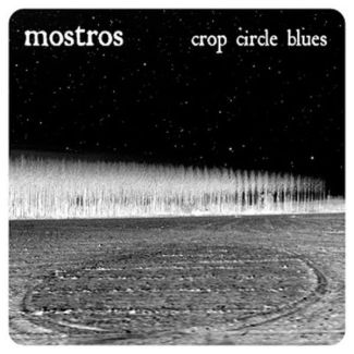 MOSTROS  Crop circle brush LP