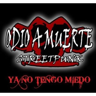 ODIO A MUERTE Ya no tengo miedo CD