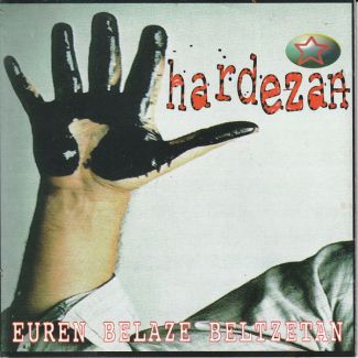 HARDEZAN Euren belaze beltzetan CD