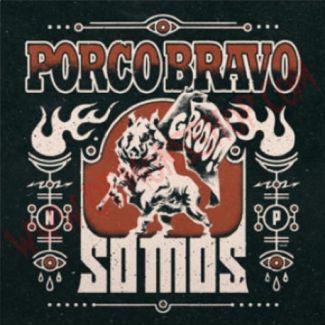 PORCO BRAVO Somos (2021) CD