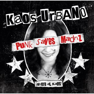 KAOS URBANO Punk Saves Madriz -Digipack- CD