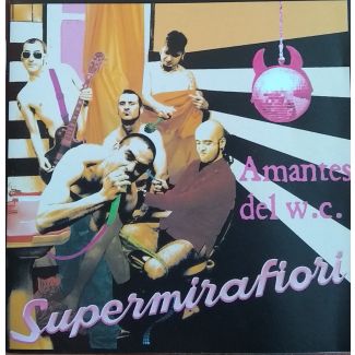 SUPERMIAFIORI Amantes del WC CD