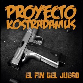 PROYECTO KOSTRADAMUS El fin del juego (2015) EP