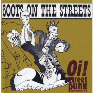 BOOTS ON THE STREETS - Oi! Streetpunk Compilation Vol.1 CD