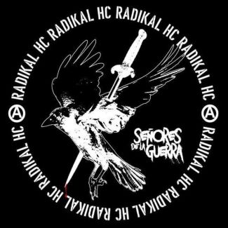 RADIKAL HC Señores de la Guerra (2018)  EP+ CD