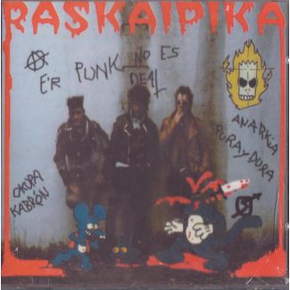 RASKAIPIKA Unete al kaos CD