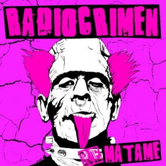 RADIOCRIMEN RE-Mátame (2023) LP