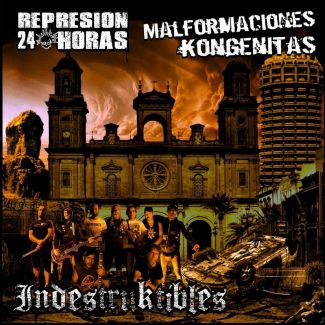 REPRESIÓN 24 HORAS / MALFORMACIONES KONGÉNITAS Indestruktibles  Split LP