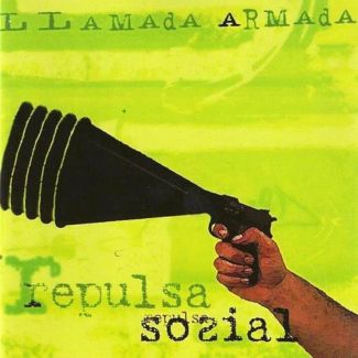 REPULSA SOZIAL Llamada armada CD