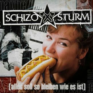 SCHIZO STURM  Alles soll so bleiben wie es ist LP