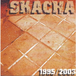SKACHA 1995/2003 Ed. italiana CD
