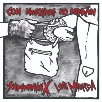 SUBVERSION X / LOS MIERDA Con nosotros no podrán  (2021)