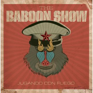 THE BABOON SHOW Jugando con fuego    EP