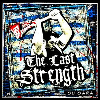 THE LAST STRENGTH Gu gara CD