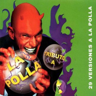 TRIBUTO A LA POLLA CD