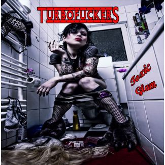 TURBOFUCKERS Toxic Glam CD 